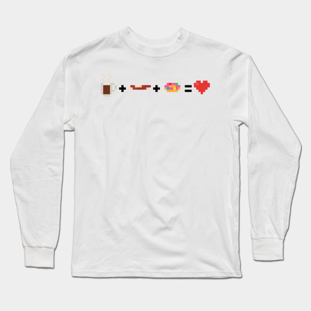 Morning Ritual Pixel Coffee Bacon Donut Love Long Sleeve T-Shirt by gkillerb